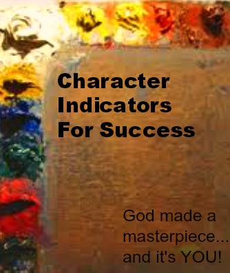 Character Indicators For Success