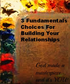 3 Fundamentals Choices For Building Your Relationships- encourage